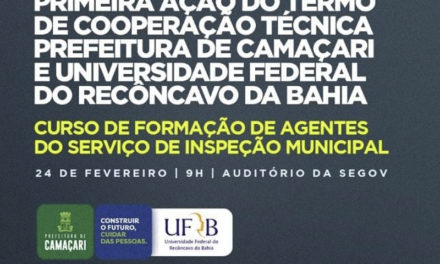 CAMAÇARI – BA: SEDAP E UFRB PROMOVEM CURSO DE FORMAÇÃO DE AGENTES DO SIM