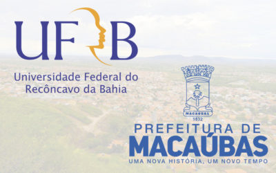 UFRB E O MUNICÍPIO DE MACAÚBAS ESTÁ PRESTES A CELEBRAR ENTRE SI ACORDO DE COOPERAÇÃO TÉCNICA, CIENTÍFICA E CULTURAL