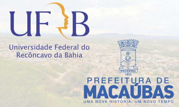 UFRB E O MUNICÍPIO DE MACAÚBAS ESTÁ PRESTES A CELEBRAR ENTRE SI ACORDO DE COOPERAÇÃO TÉCNICA, CIENTÍFICA E CULTURAL