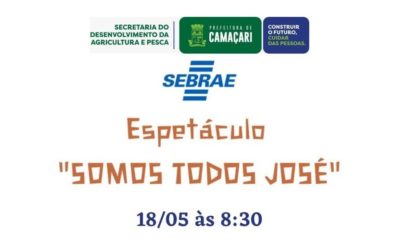 CONVITE: PARTICIPE DO ESPETÁCULO TODOS SOMOS JOSÉ EM CAMAÇARI – BA