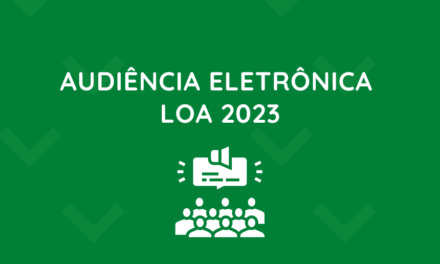 MACAÚBAS: POPULAÇÃO PODE PARTICIPAR DA AUDIÊNCIA ELETRÔNICA LOA 2023