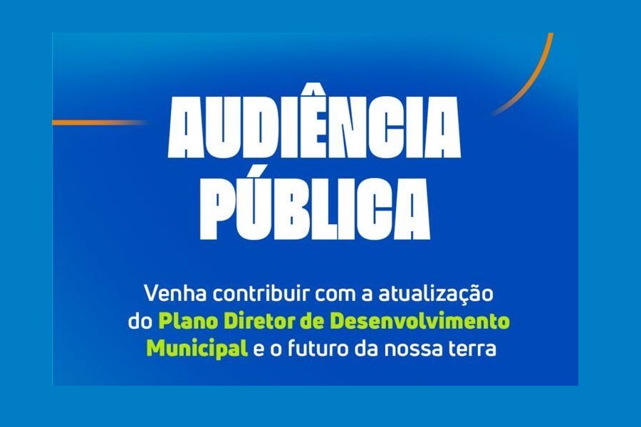 SANTO AMARO: PARTICIPE DA AUDIÊNCIA PUBLICA DE ATUALIZAÇÃO DO PLANO DIRETOR