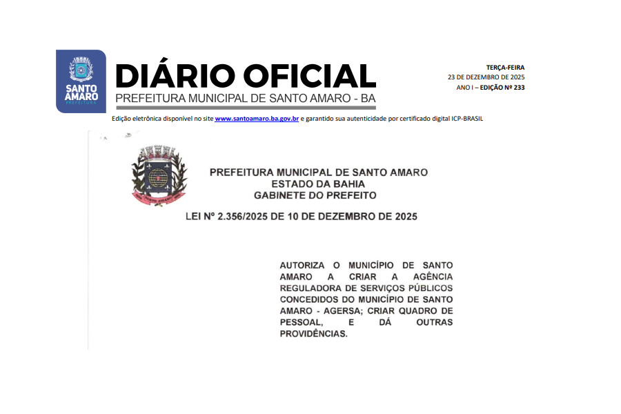 LEI AUTORIZA O MUNICÍPIO DE SANTO AMARO A CRIAR A AGÊNCIA REGULADORA DE SERVIÇOS