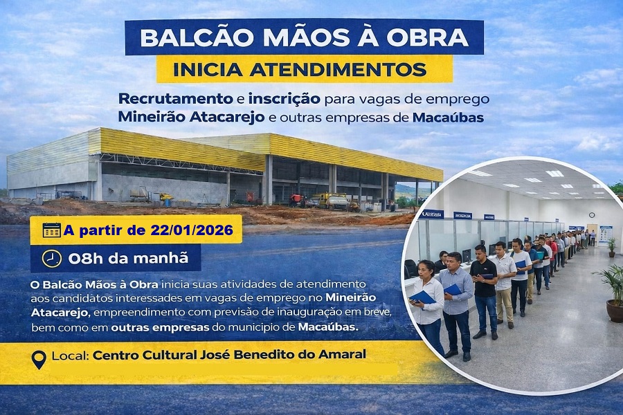 BALCÃO “MÃOS À OBRA” INICIA RECRUTAMENTO EM MACAÚBAS
