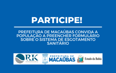 MACAÚBAS ABRE CONSULTA PÚBLICA PARA O PROJETO BÁSICO DO SISTEMA DE ESGOTAMENTO SANITÁRIO (SES)