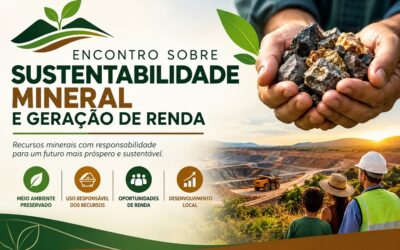 PREVISÃO PARA NOVEMBRO: MACAÚBAS E BACIA DO PARAMIRIM PREPARAM ENCONTRO SOBRE SUSTENTABILIDADE MINERAL E GERAÇÃO DE RENDA
